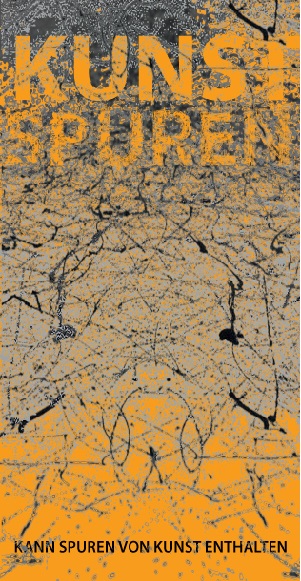 KUNSTSPUREN – kann Spuren von Kunst enthalten